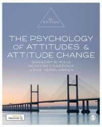 態度と態度変化の心理学（第３版）<br>The Psychology of Attitudes and Attitude Change （3RD）