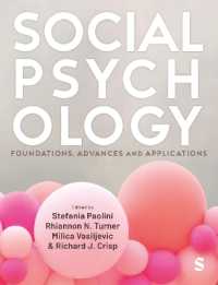 社会心理学：基礎、進展、応用<br>Social Psychology : Foundations, Advances and Applications