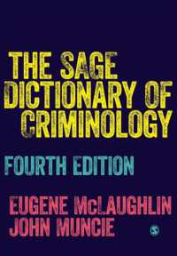 犯罪学辞典（第４版）<br>The SAGE Dictionary of Criminology （4TH）