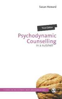 精神力動カウンセリング要約（第３版）<br>Psychodynamic Counselling in a Nutshell (Counselling in a Nutshell) （3RD）