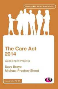 The Care Act 2014 : Wellbeing in Practice (Transforming Social Work Practice Series)