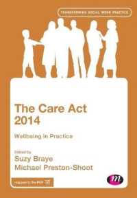 The Care Act 2014 : Wellbeing in Practice (Transforming Social Work Practice Series)