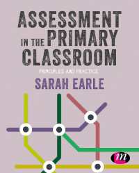 Assessment in the Primary Classroom : Principles and practice (Primary Teaching Now)