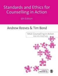 カウンセリングの基準と倫理（第５版）<br>Standards Ethics for Counselling in Action (Counselling in Action Series) （5TH）