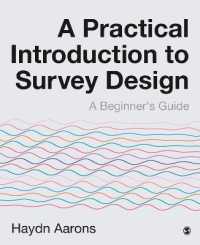サーベイ調査への実践的入門<br>A Practical Introduction to Survey Design : A Beginner's Guide