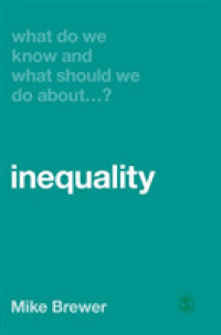 What Do We Know and What Should We Do about Inequality? (What Do We Know and What Should We Do About:)