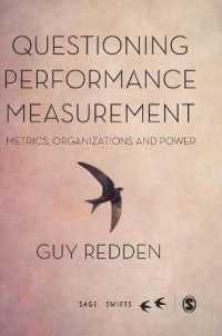 組織・社会・パフォーマンス文化<br>Questioning Performance Measurement: Metrics, Organizations and Power (Sage Swifts)