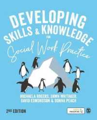 Developing Skills and Knowledge for Social Work Practice （2ND）