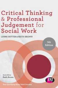 Critical Thinking and Professional Judgement for Social Work (Post-qualifying Social Work Practice Series) （5TH）
