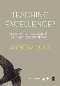 Teaching Excellence? : Universities in an age of student consumerism (Sage Swifts)