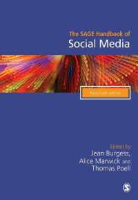 ソーシャルメディア・ハンドブック<br>The SAGE Handbook of Social Media