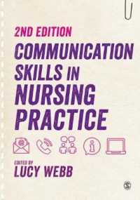 看護現場のコミュニケーション術（第２版）<br>Communication Skills in Nursing Practice