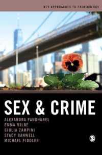 性と犯罪<br>Sex and Crime (Key Approaches to Criminology)