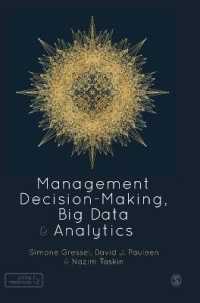 経営上の意思決定、ビッグデータとアナリティクス<br>Management Decision-Making, Big Data and Analytics