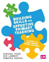 Building Skills for Effective Primary Teaching : A guide to your school based training （2ND）