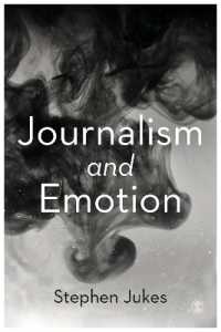 ジャーナリズムと情動<br>Journalism and Emotion