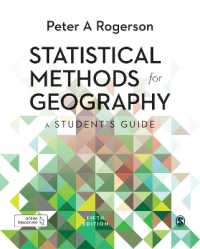 地理学のための統計学的手法：学生用ガイド（第５版）<br>Statistical Methods for Geography : A Student's Guide （5TH）