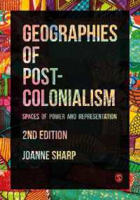 ポストコロニアリズムの地理学（第２版）<br>Geographies of Postcolonialism : Spaces of Power and Representation （2ND）