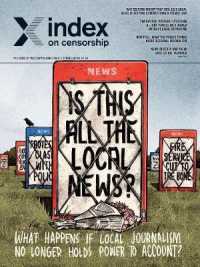 Is This All the Local News? What Happens if Local Journalism No Longer Holds Power to Account? (Index on Censorship)