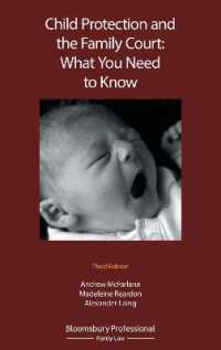 Child Protection and the Family Court: What you Need to Know (Bloomsbury Family Law) （3RD）