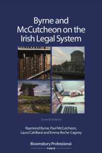 Byrne and McCutcheon on the Irish Legal System （7TH）