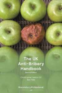 The UK Anti-Bribery Handbook (Directors' Handbook Series) （2ND）