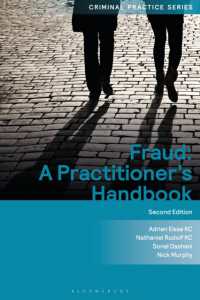 Fraud: a Practitioner's Handbook (Criminal Practice Series) （2ND）