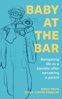 Baby at the Bar : Navigating life as a barrister after becoming a parent