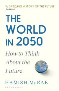 The World in 2050 : How to Think about the Future