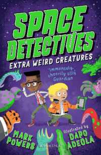 Space Detectives: Extra Weird Creatures (Space Detectives)