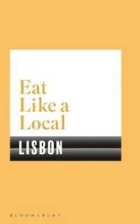 Eat Like a Local Lisbon -- Paperback