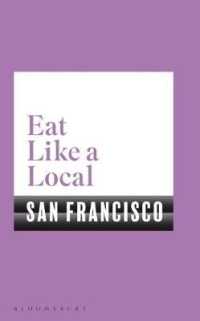 Eat Like a Local San Francisco -- Paperback