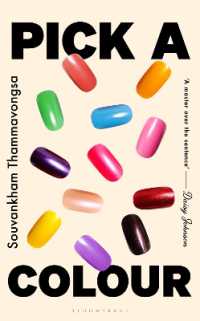 Pick a Colour : The electrifying new novel from the author of How to Pronounce Knife