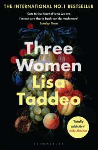 リサ・タッデオ『三人の女たちの抗えない欲望』（原書）<br>Three Women : A BBC 2 between the Covers Book Club Pick