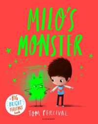 Milo's Monster : A Big Bright Feelings Book (Big Bright Feelings)