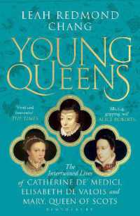 Young Queens : The gripping, intertwined story of three queens, longlisted for the Women's Prize for Non-Fiction