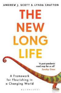 『ＬＩＦＥ　ＳＨＩＦＴ２：１００年時代の行動戦略』（原書）<br>The New Long Life : A Framework for Flourishing in a Changing World
