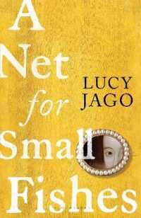 Net for Small Fishes -- Hardback