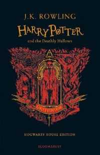 Harry Potter and the Deathly Hallows - Gryffindor Edition -- Hardback