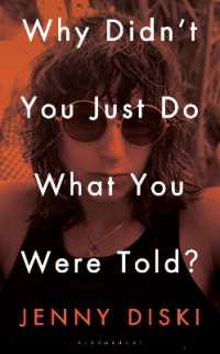 Why Didn't You Just Do What You Were Told? : Essays