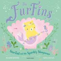 The FurFins: StarTail and the Sparkly Sleepover (Furfins)
