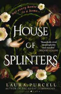 House of Splinters : The perfect spooky tale from the Queen of the Ghost Story