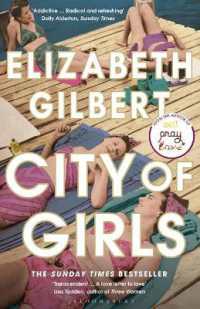 City of Girls : The Sunday Times Bestseller （India EPZ）