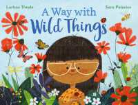 A Way with Wild Things