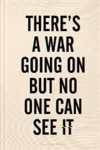 There's a War Going on but No One Can See It -- Paperback (English Language Edition)