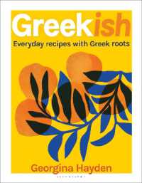 Greekish : Everyday recipes with Greek roots