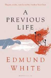 Previous Life : Another Posthumous Novel -- Paperback (English Language Edition)