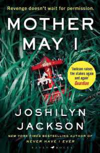 Mother May I : 'Brilliantly unnerving' the Sunday Times Thriller of the Month