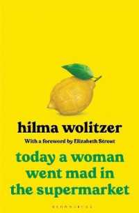 Today a Woman Went Mad in the Supermarket : Stories