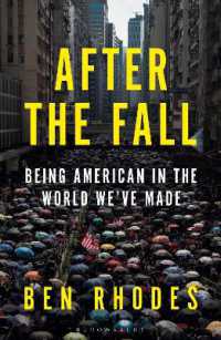 After the Fall : The Rise of Authoritarianism in the World We've Made